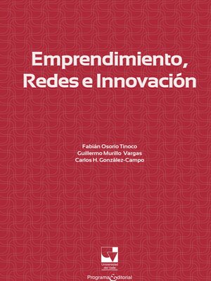 cover image of Emprendimiento, redes e innovación